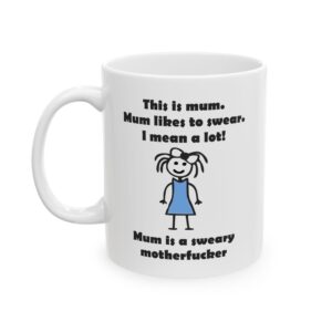 This Is Mum Funny mug